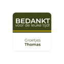 Persoonlijke vierkante stickers 15 stuks (5 x 5cm) - Collega - Bedankjes.nl